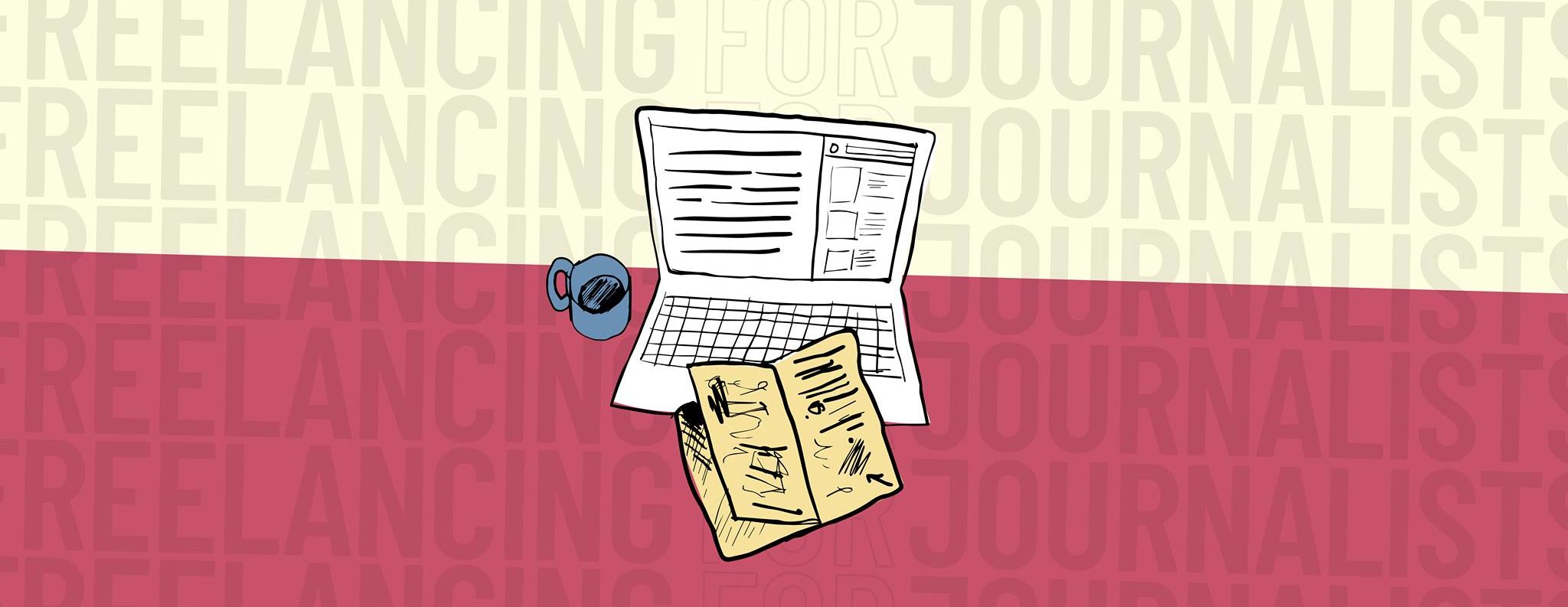 Freelance Journalism: All The Things You Need To Know