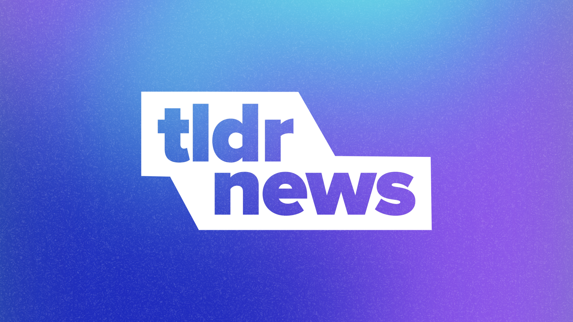 TLDR News